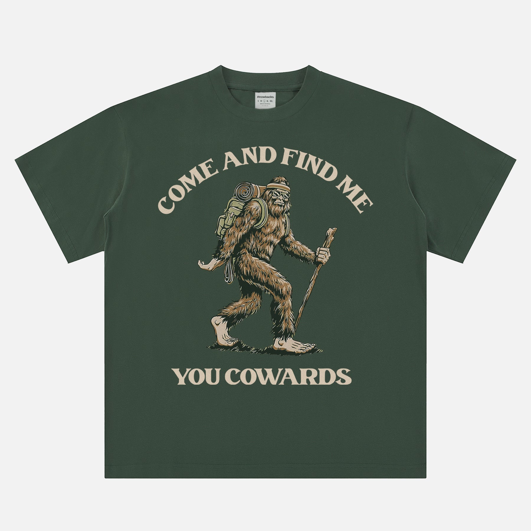 weird random big foot sasquatch come find me you cowards hiking camping graphic tee