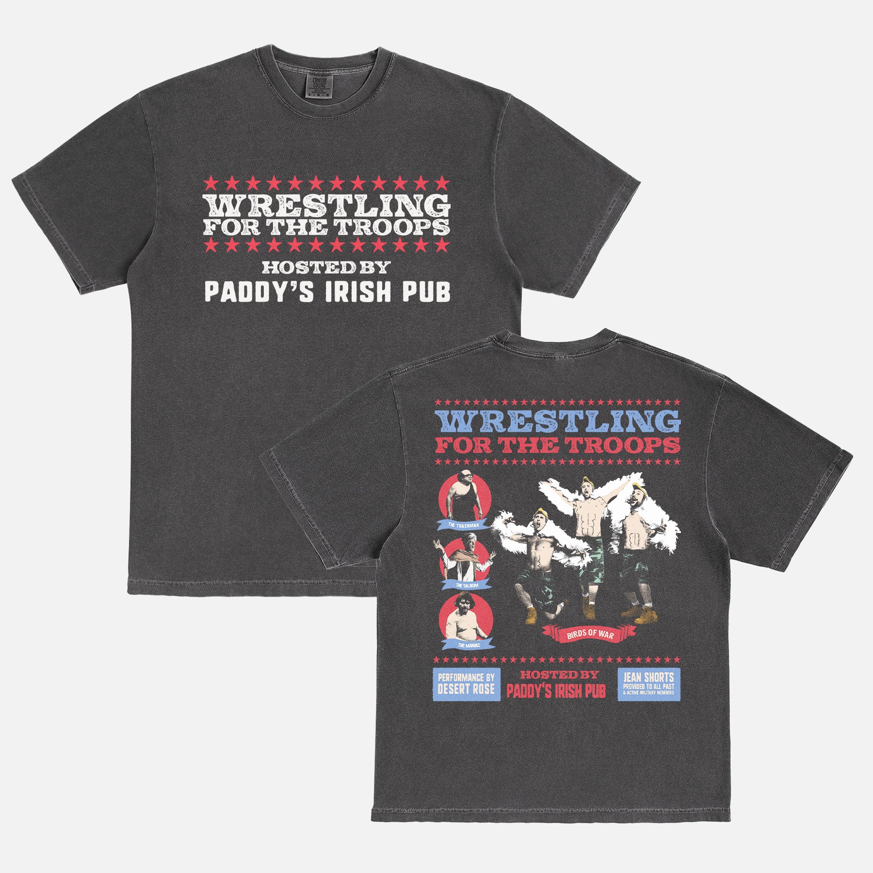 Its Always Sunny in Philadelphia wrestling graphic tee, funny retro the gang wrestles for the troops Paddy's Irish Pub promo t-shirt with The Maniac and the Trashman and the Birds of War