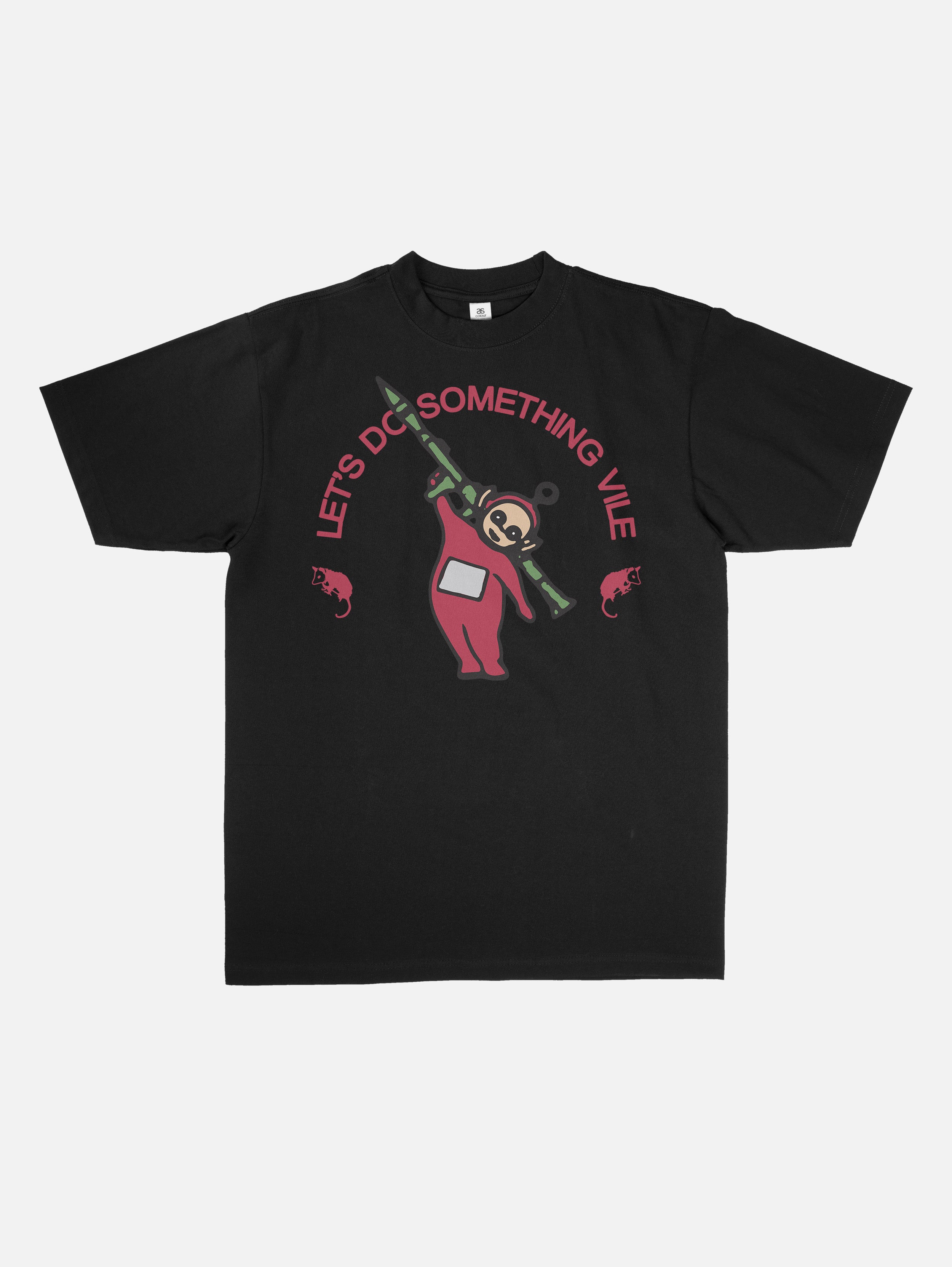 Let's Do Something Vile T-Shirt