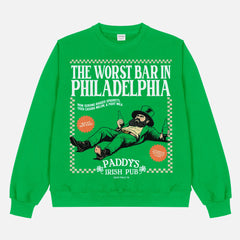 Funny It's Always Sunny in Philadelphia PAddy's Irish Pub St. Patrick's Day Irish Green crewneck sweatshirt