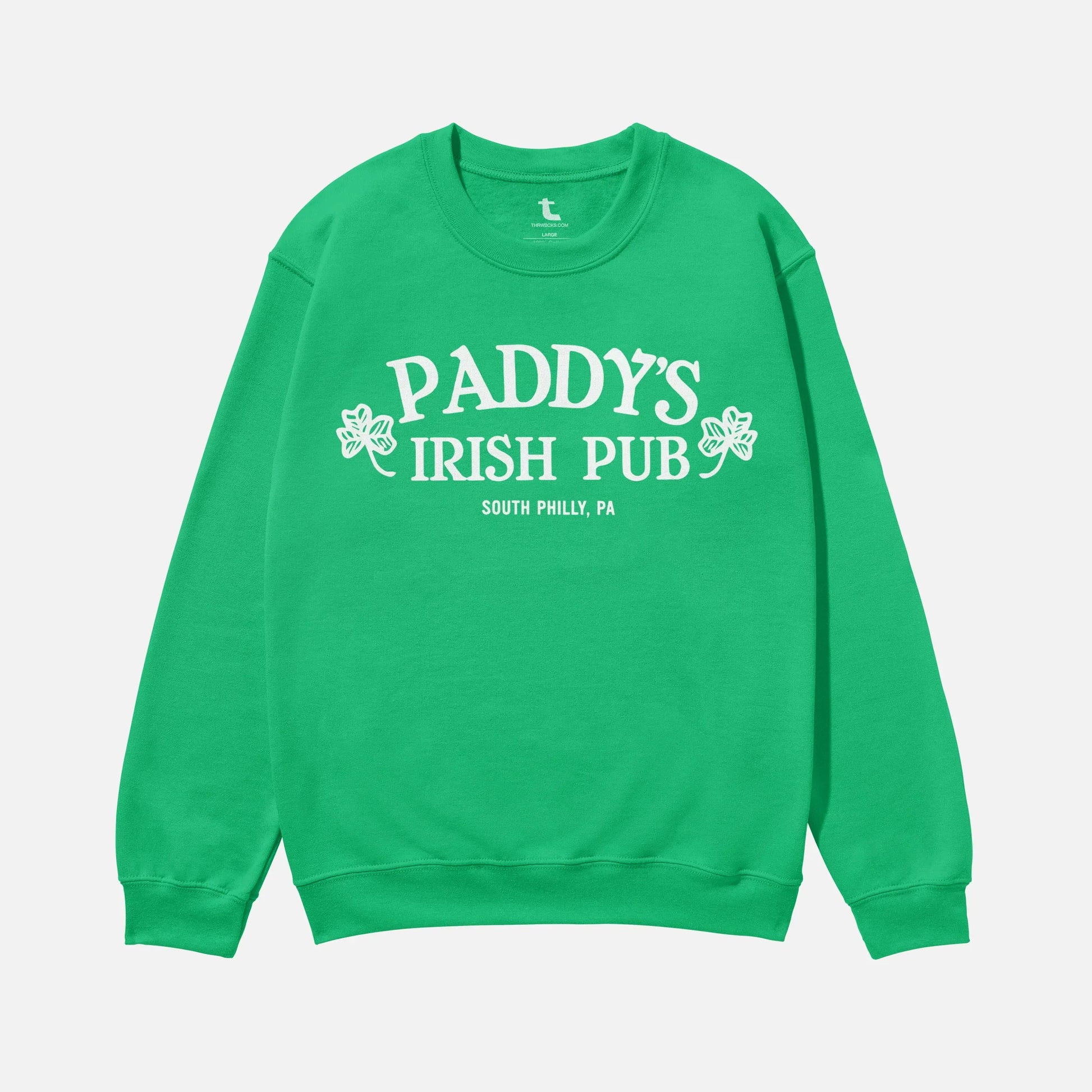 Green Its Always Sunny in Philadelphia Paddy's Irish Pub crewneck sweatshirt