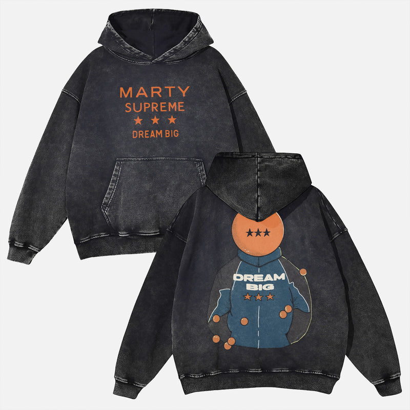 Marty Supreme hoodie distressed black heavyweight hooded sweatshirt with orange Marty Supreme Dream big text ont the front and ping pong head man in a jacket on the back
